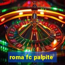 roma fc palpite